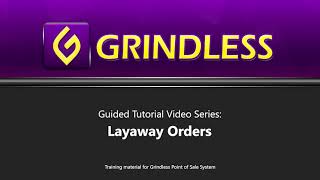 Grindless POS Training - Layaway Orders