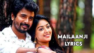 Mailaanji Mailaanji | Tamil song | Lyrics | Sivakarthikeyan | Namma Veetu Pillai