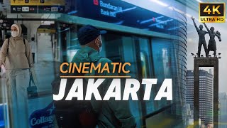 JAKARTA CITY CINEMATIC VIDEO || AFTER OFFICE HOUR [ 4K VIDEO ]