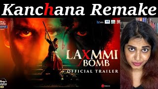South Indian Reaction to Laxmmi Bomb | Trailer | Akshay Kumar | Kiara Advani | Raghav Lawrence