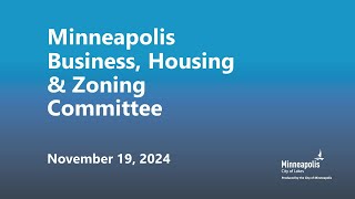 November 19, 2024 Business, Housing & Zoning Committee