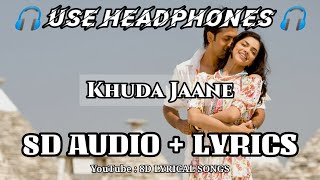 Khuda Jaane | 8D AUDIO+LYRICS | KK | Bachna Ae Haseeno | HQ 3D Audio Songs | 8DLS | 8D LYRICAL SONGS
