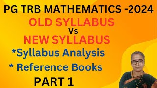 PG TRB MATHS-OLD SYLLABUS Vs NEW SYLLABUS -COMPARISON-ANALYSIS-REFERENCE BOOKS #pgtrbmaths