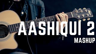 Aashiqui 2 | Mashup | Acoustic guitar cover| Shivam Raina