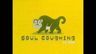 Soul Coughing - $300