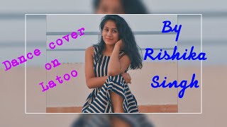 Latoo || Ghajini || By Rishika Singh