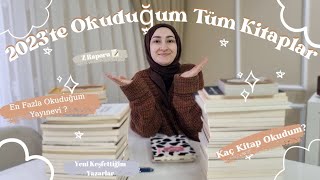 2023'te Okuduğum Tüm Kitaplar 📚 En Çok Okuduğum Yayınevi❓ Keşfettiğim Yazarlar 👤 Z Raporu 📃