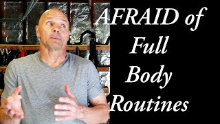 AFRAID of Full Body Routines! (3 Reasons Why You'll HAVE to Change!)