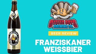 Franziskaner - Beer review time - Hefe Weissbier