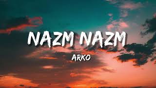 Nazm Nazm (Lyrics)| Bareilly Ki Barfi | Kriti Sanon | Arko | Ayushmann Khurrana | Rajkummar Rao.