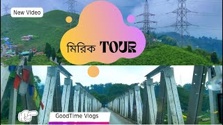 Mirik Tour in Monsoon || GoodTime Vlogs