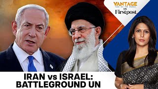 Iran and Israel Face Off at UNSC as Tensions Escalate | Vantage with Palki Sharma