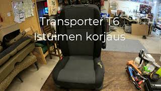 Volkswagen Transporter T6 istuimen korjaus