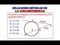 2) Relaciones Métricas en la  Circunferencia. Teorema de la Tangente.