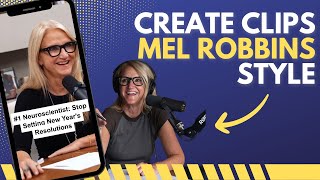 Steal This Editing Approach from Mel Robbins’ Podcast