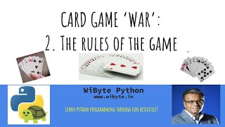 2. Card Game WAR in Python: Game Rules