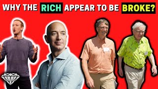 Why The Outlook Of Rich Is Appear To Be Poor? (You Will Be Shocked To Know)