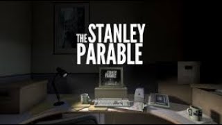 The Stanley Parable - Ep 1 (Blind Playthrough) [Twitch VOD]