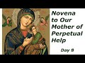 Novena to Our Mother of Perpetual Help Day 8