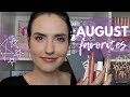 August Favorites | 2019