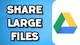 How To Share Big Files On Google Drive (2023 Guide)