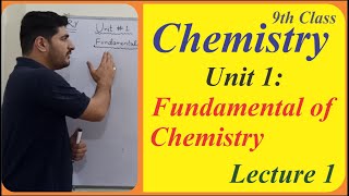 9th Class Chemistry, Ch 1 - Introduction to Chemistry - Matric part 1 Chemistry