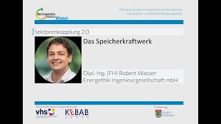 Das Speicherkraftwerk - Robert Wasser