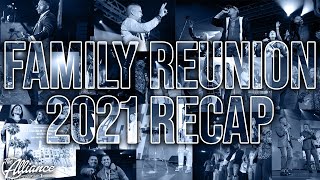 Family Reunion 2021 | The Alliance
