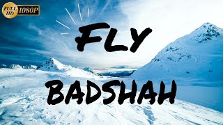 Fly | Full Song | Lyrics | Badshah | Shehnaaz Gill | Uchana Amit | by..Everything in one