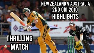 New Zealand V Australia | 2nd ODI 2010 | Highlights | Thrilling Match