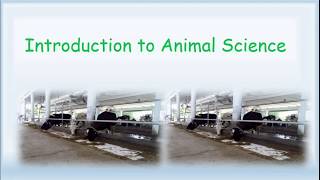 Introduction to Animal Science