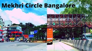 Mekhri Circle Bangalore