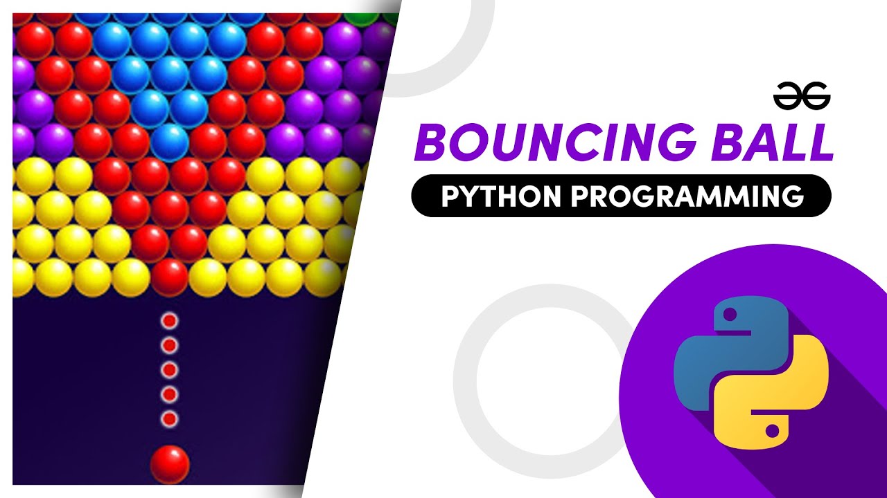 Bouncing Ball Using Python - YouTube