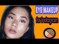 Eye MAKEUP for Instagram photos -2018 LOOK #01