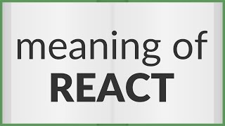 React | meaning of React