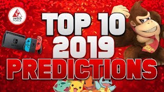 Our TOP 10 Switch 2019 Predictions | New Switch Games, Switch Pro and More!