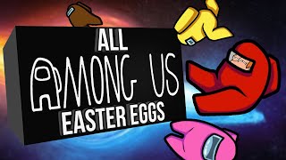 All Among Us Easter Eggs \u0026 Secrets