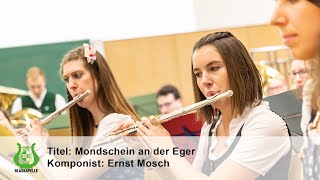 BOKU Blaskapelle - Mondschein an der Eger