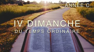 4e Dimanche Du Temps Ordinaire - Année C