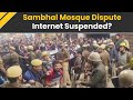 Sambhal Jama Masjid Dispute: Is Internet Suspended In Sambhal Amid Violence Erupts During Protest