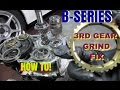 3RD GEAR GRIND FIX! B-SERIES TRANS HOW TO. HSG EP. 5-19 3RD GEAR GRIND FIX! B-SERIES TRANS HOW TO. HSG EP. 5-19
