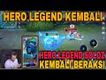 SOLOZ BUAT COMEBACK HERO LEGEND NI ! TERNYATA MACAM NI DAMAGE HERO NI SEKARANG ! PADU HABIS HERO NI!