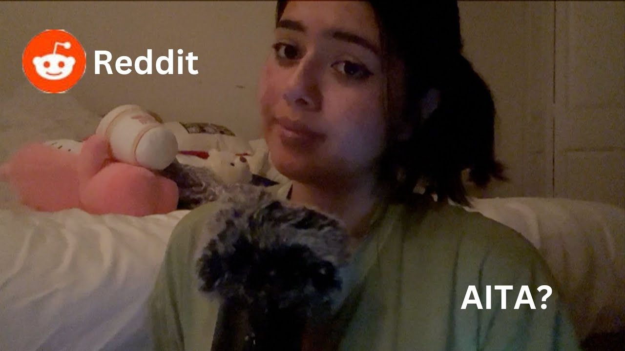 Asmr Reading Reddit Aita Youtube