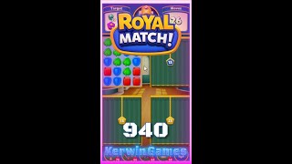 Royal Match Level 940 - No Boosters Gameplay