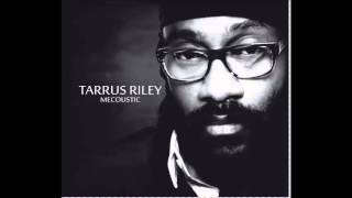 Tarrus Riley- If It's Jah Will