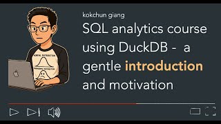 SQL analytics with DuckDB course introduction