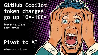 GitHub Copilot AI token charges go up 10×–100×