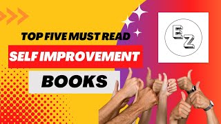 Top 5 Self-Improvement Books Everyone Should Read for Personal Growth