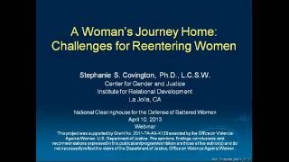 Reentry # 1 A Woman's Journey Home Challenges for Reentering Women