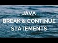 Java break and continue statements (manohar academy)